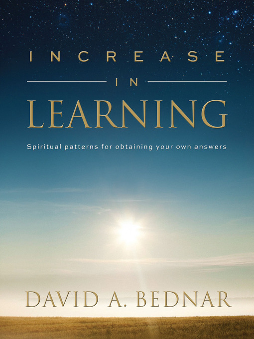 Title details for Increase in Learning by David A. Bednar - Available